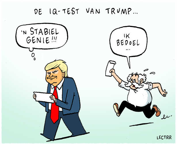 A very stable genius