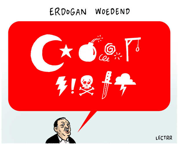 Erdogan woedend